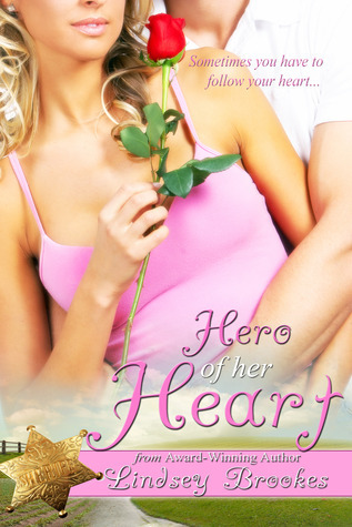 Hero of her Heart