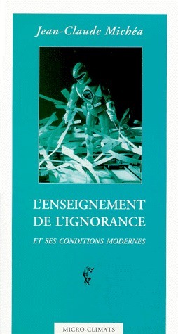 L'Enseignement de l'ignorance et ses conditions modernes