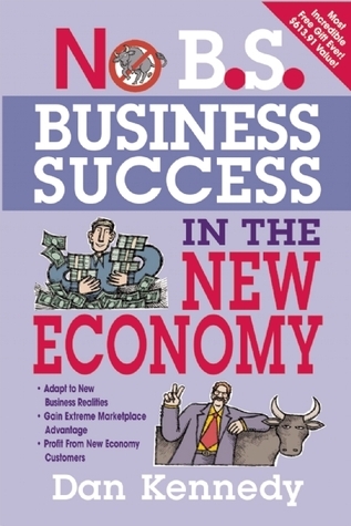 No B.S. Business Success in The New Economy book cover