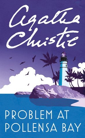 Problem at Pollensa Bay (Hercule Poirot, #45)
