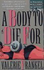 A Body to Die For book cover