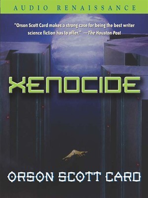 Xenocide (Ender's Saga, #3)