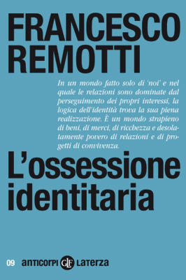 L'ossessione identitaria
