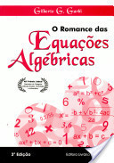O Romance das Equações Algébricas