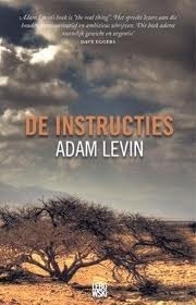 The Instructions De instructies by Adam Levin | Goodreads