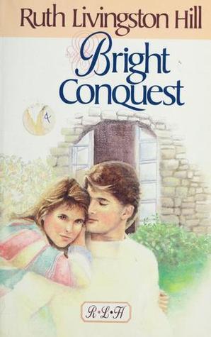 Bright Conquest