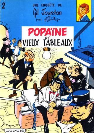 Popaïne et vieux tableaux (Gil Jourdan, #2)