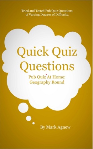 Quick Quiz Questions Pub Quiz At Home: Geography Round by Mark Agnew ...