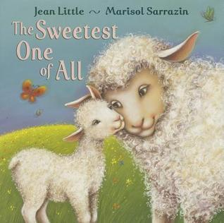 The Sweetest One of All book cover