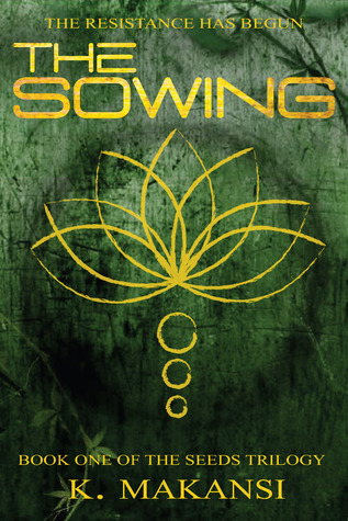 The Sowing (Seeds #1)