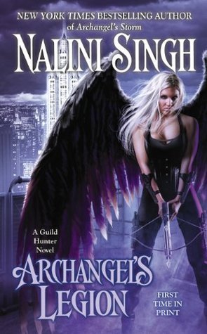 Archangel's Legion (Guild Hunter, #6)