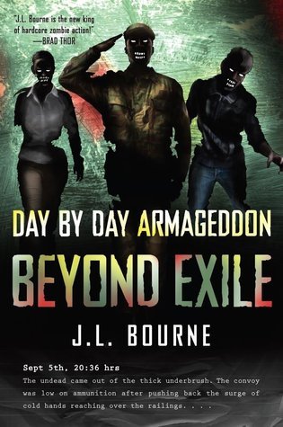 Beyond Exile (Day by Day Armageddon, #2)