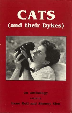 Cats (and their Dykes): An Anthology