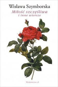 "Miłość szczęśliwa" i inne wiersze book cover