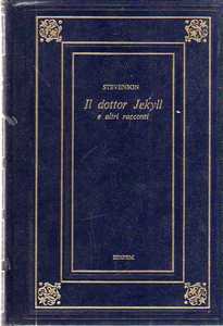 Lo strano caso del dottor Jekyll e mister Hyde, e altri racconti book cover