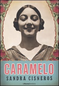 Caramelo, o Puro cuento