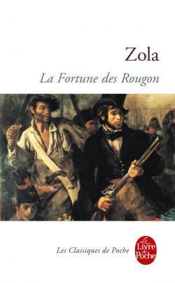 La Fortune des Rougon (Les Rougon-Macquart, #1)