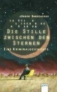 Die Stille zwischen den Sternen book cover