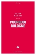 Pourquoi Bologne