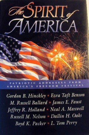 The spirit of America by Ezra Taft Benson | Goodreads