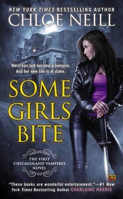 Some Girls Bite (Chicagoland Vampires, #1)