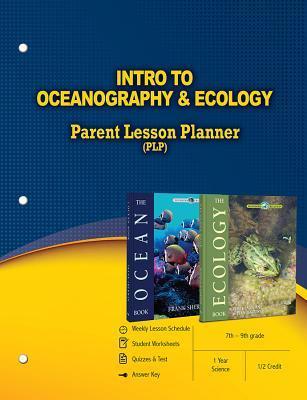 Intro to Oceanography & Ecology Parent Lesson Planner by Frank Sherwin ...