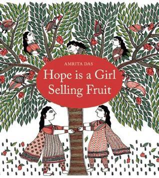 Hope Is a Girl Selling Fruit