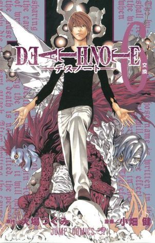 DEATH NOTE 6: 交換 by Tsugumi Ohba | Goodreads