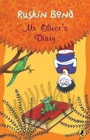 Mr Oliver's Diary [Feb 15, 2010] Bond, Ruskin book cover