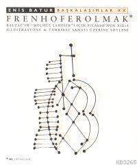 Başkalaşımlar XX - Frenhofer Olmak book cover