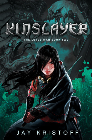 Kinslayer (The Lotus War, #2)