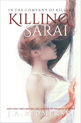 Killing Sarai (In the Company of Killers, #1)
