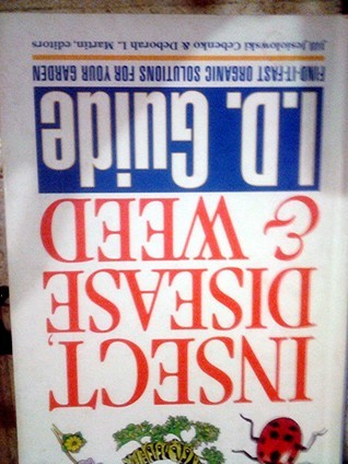 Insect@@ Disease & Weed Id Guide: Find-It-Fast Organic Solutions for ...