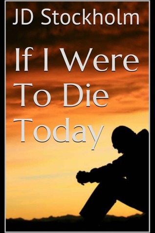 If I Were to Die Today book cover
