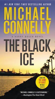 The Black Ice (Harry Bosch, #2; Harry Bosch Universe, #2)