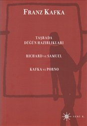 Taşrada Düğün Hazırlıkları - Richard ve Samuel - Kafka ve Porno by ...