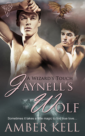 Jaynell's Wolf (A Wizard's Touch #1)