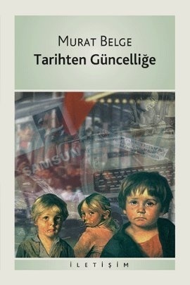 Tarihten Güncelliğe book cover