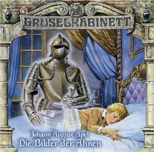 Gruselkabinett 23 - Die Bilder der Ahnen