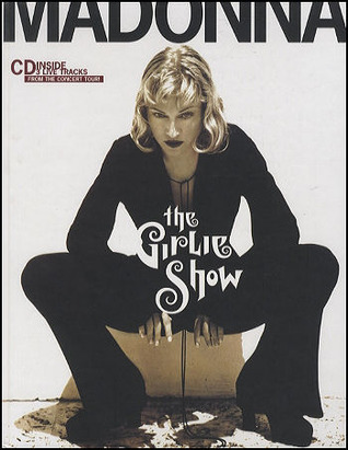 Madonna: The Girlie Show/Book and Cd by Glenn O'Brien