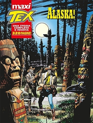 Maxi Tex n. 17: Alaska!