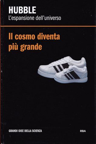 Il cosmo diventa più grande. Hubble book cover