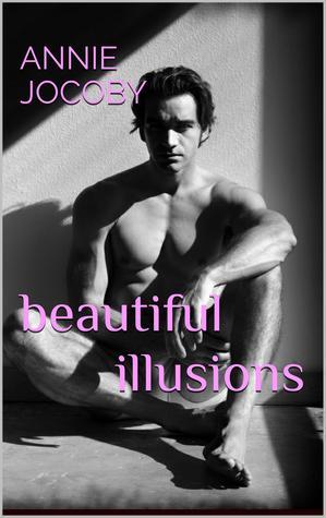 Beautiful Illusions