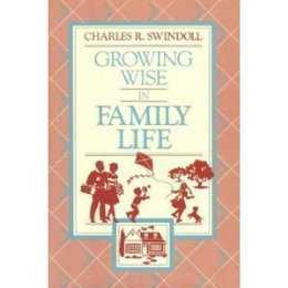 Growing wise in family life book cover