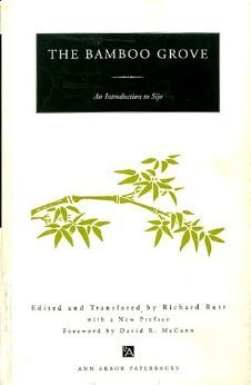 The Bamboo Grove: An Introduction to Sijo