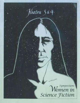 Khatru Symposium: Women in Science Fiction