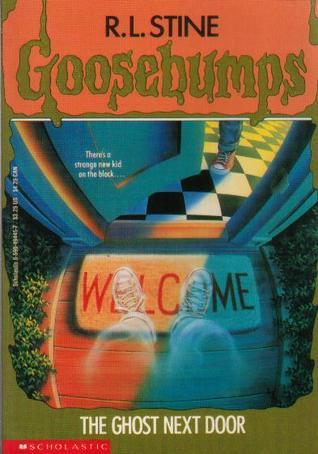 The Ghost Next Door (Goosebumps, #10)