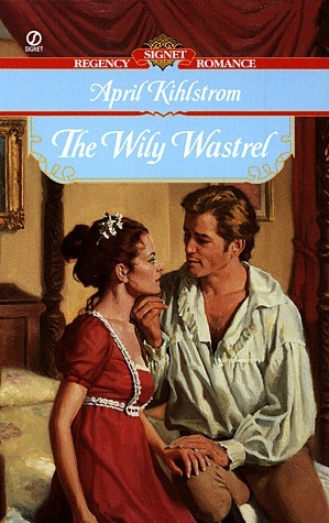 The Wily Wastrel book cover
