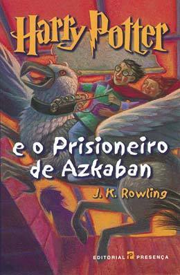 Harry Potter e o Prisioneiro de Azkaban (Harry Potter, #3)
