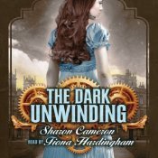 The Dark Unwinding (The Dark Unwinding, #1)